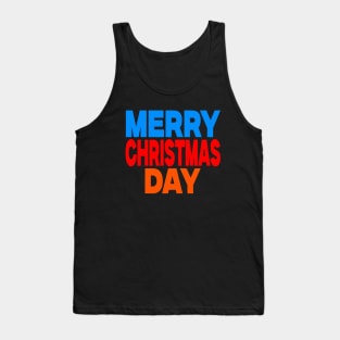 Merry Christmas day Tank Top